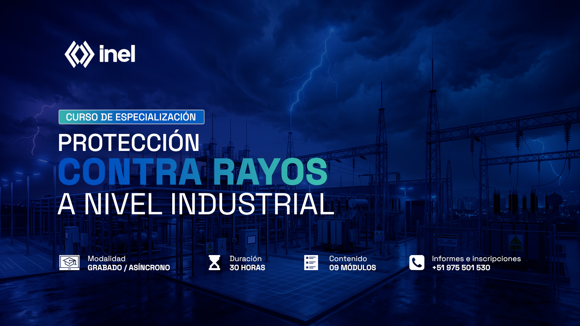 Curso de Especialización Protección Contra Rayos a Nivel Industrial